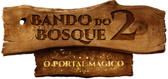 Bando do Bosque - Portal Mágico